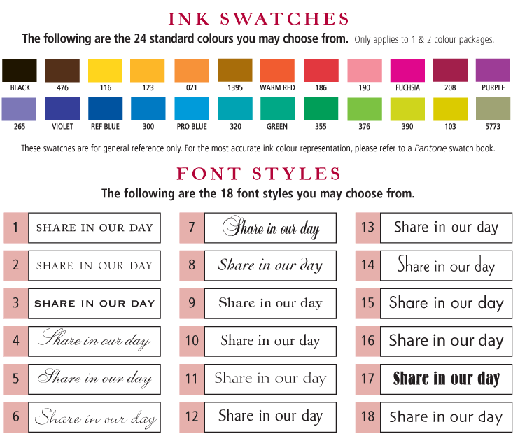 Ink Swatches - The following are the 24 Standard colours you may choose from. (Only applies to packages A & B)